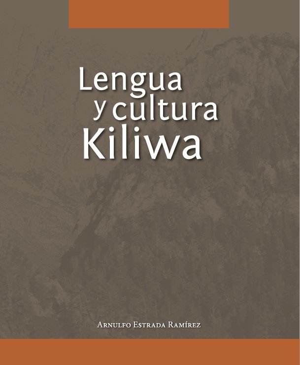 Lengua y Cultura Kiliwa