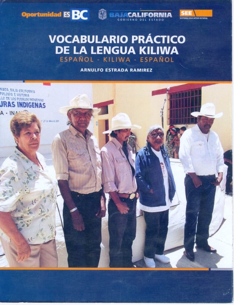 Vocabulario Practico de La Lengua Kiliwa. 2016